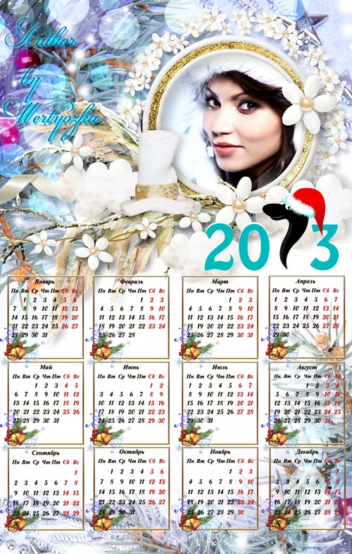 Новогодний календарь рамка - 2013-й встречайте он у порога в двери к нам стучит