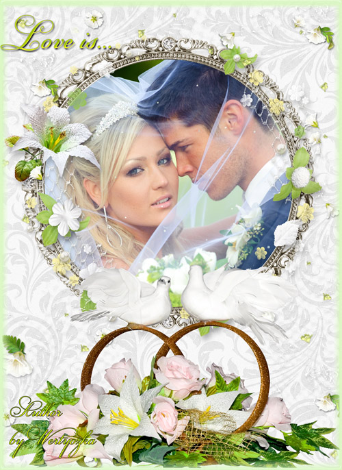 Свадебная рамка для фотошопа - Лилии, розы, голуби и обручальные кольца