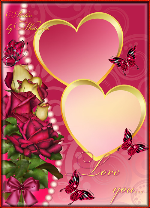 Романтичная рамка для фотошопа - Прекрасные розы для любимой