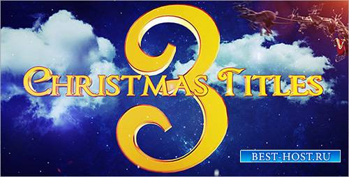 Christmas Titles 3 - Project for After Effects (Videohive)