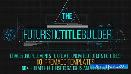 Futuristic Title Builder - Project for After Effects (Videohive)