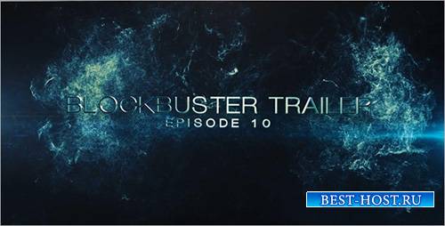 Blockbuster Trailer 10 - Project for After Effects (Videohive)