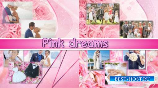 Pink dreams - project for ProShow Producer