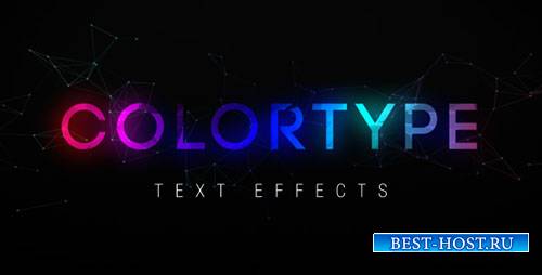 Текстовые эффекты ColorType - Project for After Effects (Videohive)