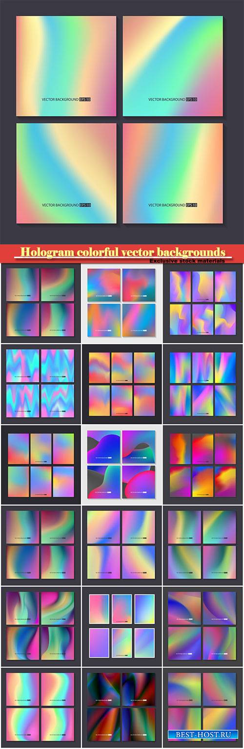 Hologram bright colorful vector backgrounds set
