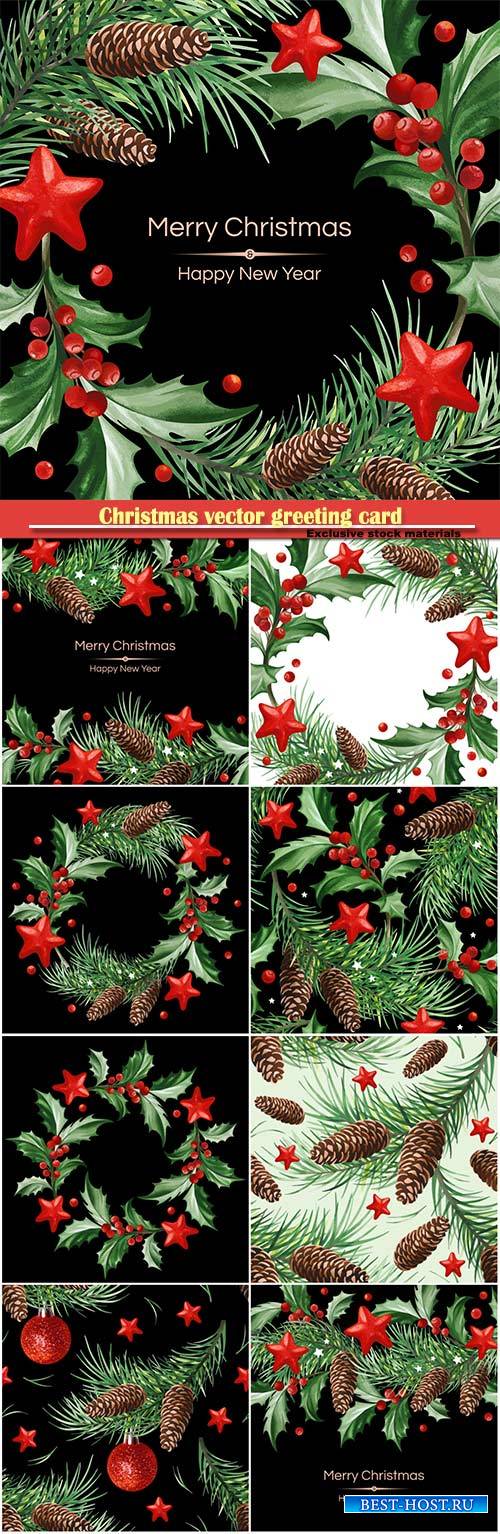 Christmas vector greeting card with Holly leaves, Christmas tree with cones ...