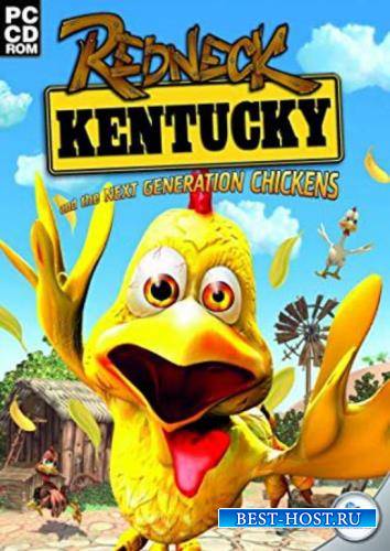 Redneck Kentucky and the Next Generation Chickens (2007)